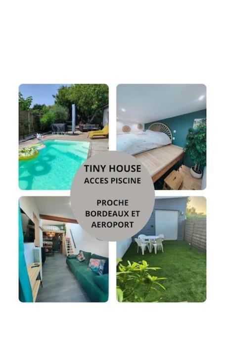 Tiny House Avec Jardin Et Acces Piscine Chauffee Villa Saint-Médard-en-Jalles Eksteriør bilde